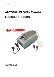 Käyttöohje Lockdoor 1000N Autotallin oven avaaja
