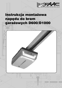 Instrukcja FAAC D600 Otwieracz drzwi garażowych