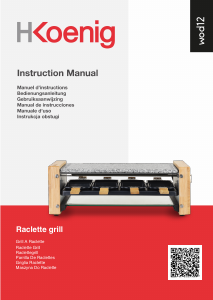 Manuale H.Koenig WOD12 Raclette grill