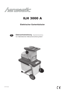 Bedienungsanleitung Hanseatic ILH 3000 A Gartenhäcksler