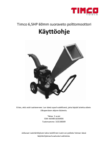 Käyttöohje Timco 102138389 Oksasilppuri