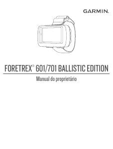 Manual Garmin Foretrex 701 Ballistic Edition Navegador portátil