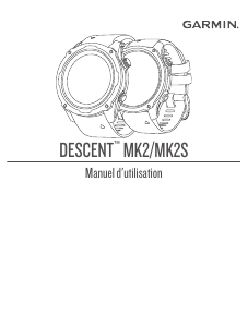 Mode d’emploi Garmin Descent MK2 Montre connectée