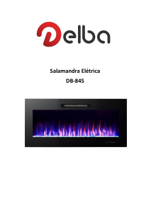 Manual Delba DB-845 Lareira elétrica