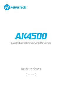 Manual Feiyu AK4500 Gimbal