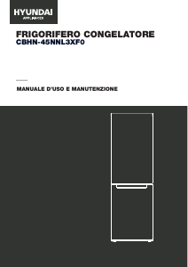 Manuale Hyundai CBHN-45NNL3XF0 Frigorifero-congelatore