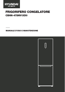 Manuale Hyundai CBHN-47SNV1XD0 Frigorifero-congelatore