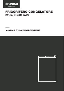 Manuale Hyundai FTHN-11NSM1WF1 Frigorifero-congelatore