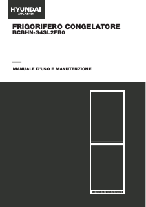 Manuale Hyundai BCBHN-34SL2FB0 Frigorifero-congelatore