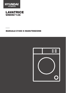 Manuale Hyundai WMHN-712S Lavatrice