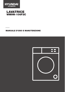 Manuale Hyundai WMHN-106F2C Lavatrice