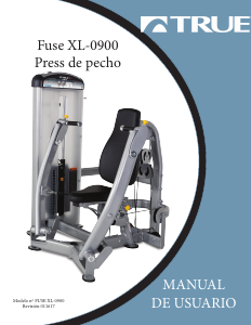Manual de uso True Fuse XL-0900 Máquina de ejercicios