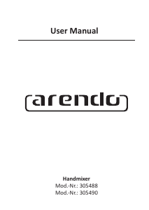 Mode d’emploi Arendo 305490 Batteur à main