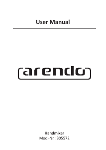 Mode d’emploi Arendo 305572 Batteur à main