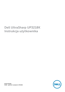 Instrukcja Dell UP3218K Monitor LCD