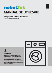 Manual NobelTek NWM74C07A+++ Mașină de spălat
