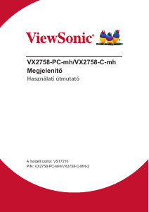 Használati útmutató ViewSonic VX2758-C-mh LCD-monitor