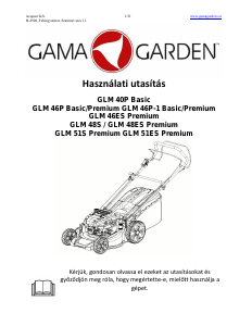Használati útmutató GAMA Garden GLM 46P-1 Premium Fűnyíró