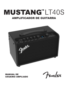 Manual de uso Fender Mustang LT40S Amplificador de guitarra