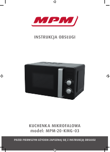 Instrukcja MPM MPM-20-KMG-03 Kuchenka mikrofalowa