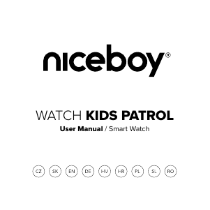 Használati útmutató Niceboy Watch KIDS PATROL Okosóra