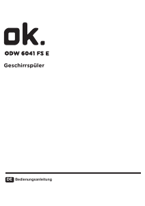 Bedienungsanleitung OK ODW 6041 FS E Geschirrspüler