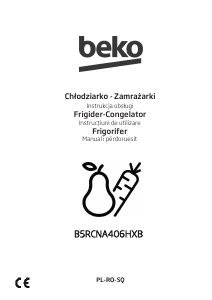 Instrukcja BEKO B5RCNA406HXB Lodówko-zamrażarka