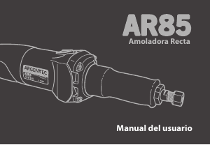 Manual de uso Argentec AR85 Amoladora recta