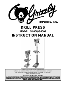 Manual Grizzly G4009 Drill Press