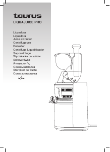 Manual de uso Taurus LiquaJuice Pro Licuadora