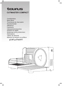 Manuale Taurus Cutmaster Compact Affettatrice