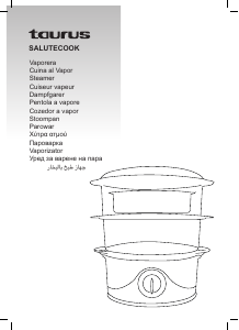 Mode d’emploi Taurus Salutecook Cuiseur vapeur