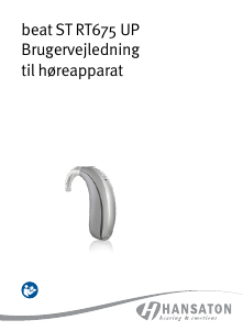 Brugsanvisning Hansaton beat ST 5-RT675 UP Høreapparat