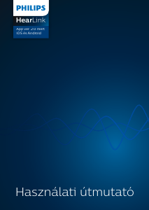 Használati útmutató Philips HearLink App 2.0