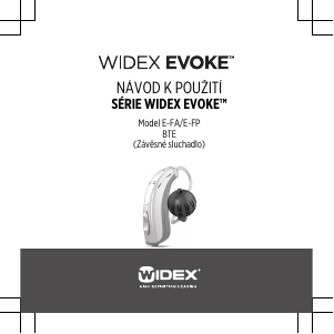 Manuál Widex Evoke E-FA Sluchadlo
