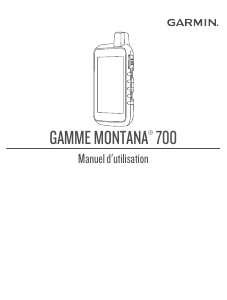 Mode d’emploi Garmin Montana 700 Navigation portable