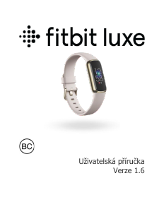 Manuál Fitbit Luxe Tracker aktivitu