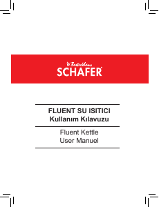 Kullanım kılavuzu Schafer Fluent Çaydanlık