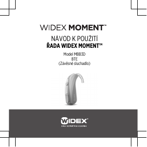 Manuál Widex Moment MBB3D Sluchadlo