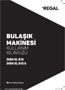 Kullanım kılavuzu Regal Dish XL 612 Bulaşık makinesi