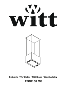 Brugsanvisning Witt Edge 60 MG Emhætte