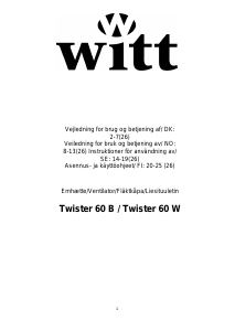 Bruksanvisning Witt Twister 60 W Kjøkkenvifte