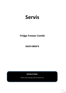 Handleiding Servis S65514MSFX Koel-vries combinatie