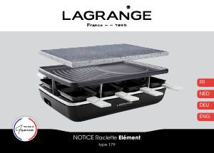 Mode d’emploi Lagrange 179601 Element Gril raclette