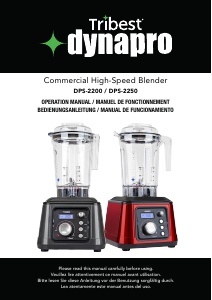 Mode d’emploi Tribest DPS-2200GY-B Dynapro Blender