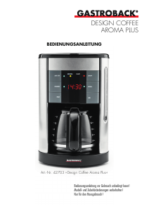 Bedienungsanleitung Gastroback 42703 Aroma Plus Kaffeemaschine