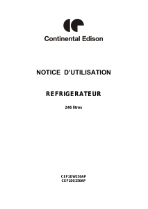 Mode d’emploi Continental Edison CEF1DS250AP Réfrigérateur