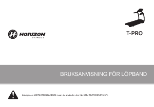Bruksanvisning Horizon Fitness T-Pro Löpband