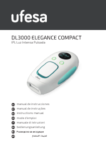 Mode d’emploi Ufesa DL3000 Elegance Compact Epilateur à lumière pulsée