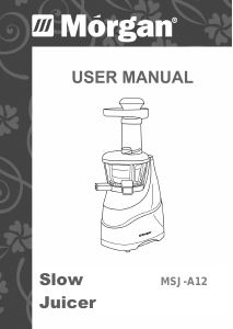 Manual Morgan MSJ-A12 Juicer